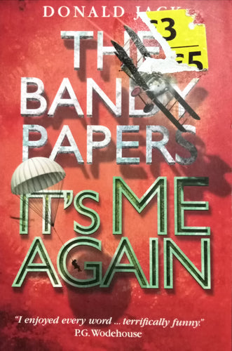 The Bandy Papers It's me Again By Donald Jack