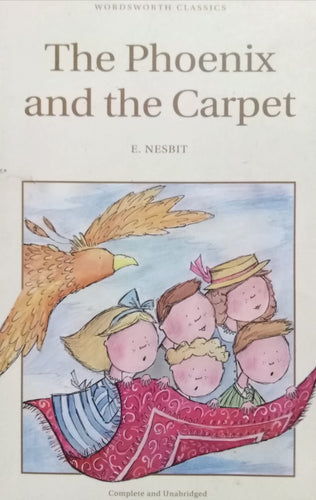 The phoenix and the carpet By E. Nesbit