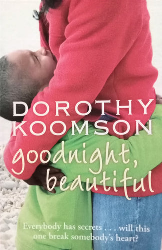 Goodnight beautiful By Dorothy koomson