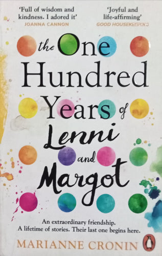 The one Hundred years of Lenniand Margot By Marianne Cronin