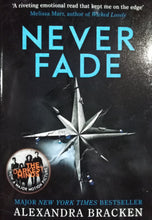 Load image into Gallery viewer, Never fade By Alexandra Bracken