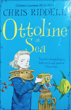 Load image into Gallery viewer, Ottoline at Sea By Chris Riddell