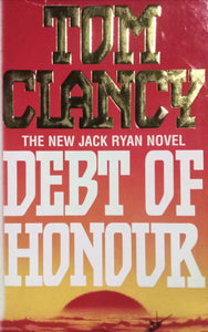 Debt of Honour By Tom Clancy