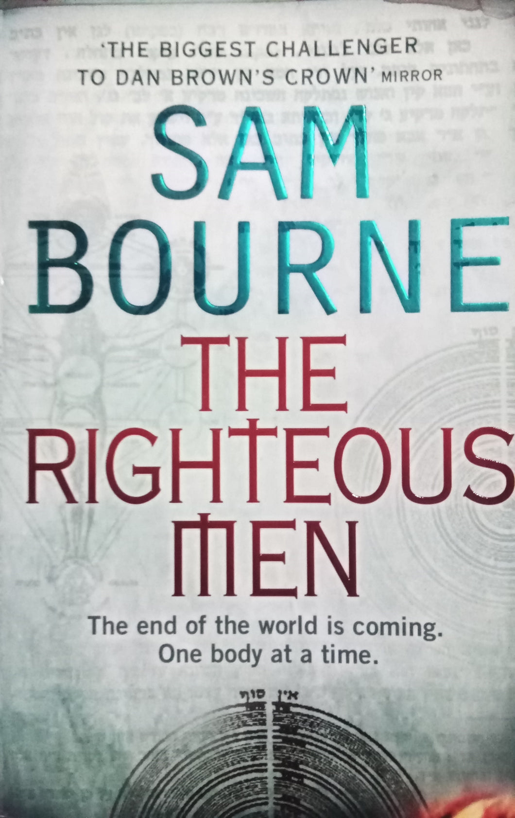 The Righteous Men By Sam Bourne