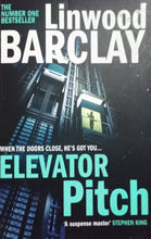 Load image into Gallery viewer, Elevator Pitch By Linwood Barclay