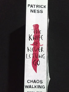 The Knife of Never Letting Go