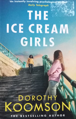 The Ice cream Girls By Dorothy koomson
