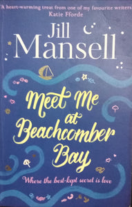 Meet me at Beachcomber bay By Jill Mansell