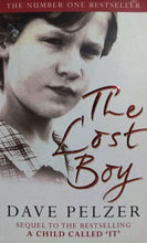 Load image into Gallery viewer, The Lost Boy By Dave Pelzer