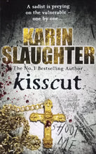 Load image into Gallery viewer, Kisscut By karin Slaughter