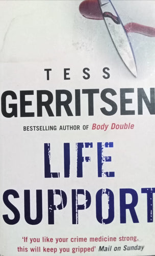 Life support By Tess Gerritsen