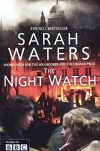 Load image into Gallery viewer, The Night Watch By Sarah Waters