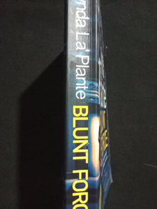 Blunt force By Lynda La Plante