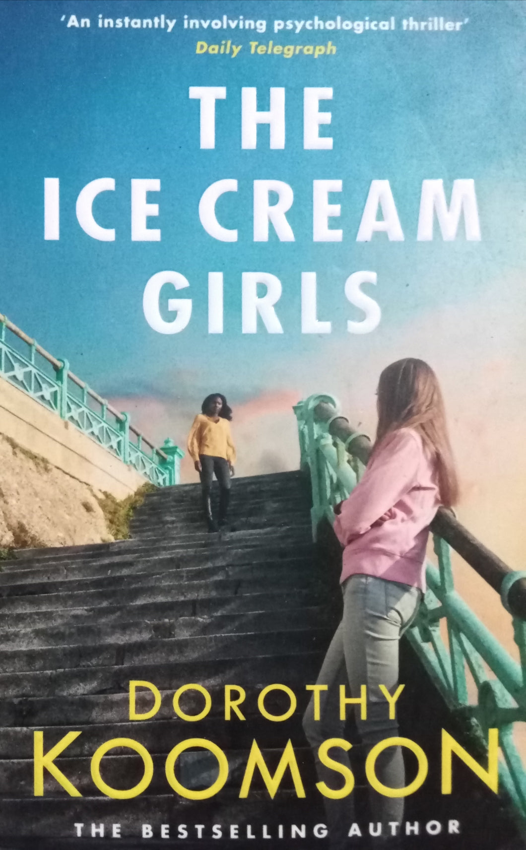 The Ice cream Girls By Dorothy koomson