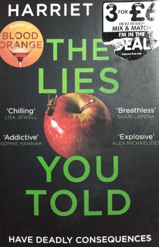 The Lies you told By Harriet tyce