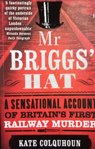 Mr. Briggs' Hat By Kate Colquhoun