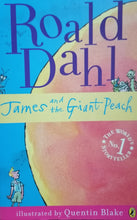 Load image into Gallery viewer, James and the Giant peach By Roald Dahl