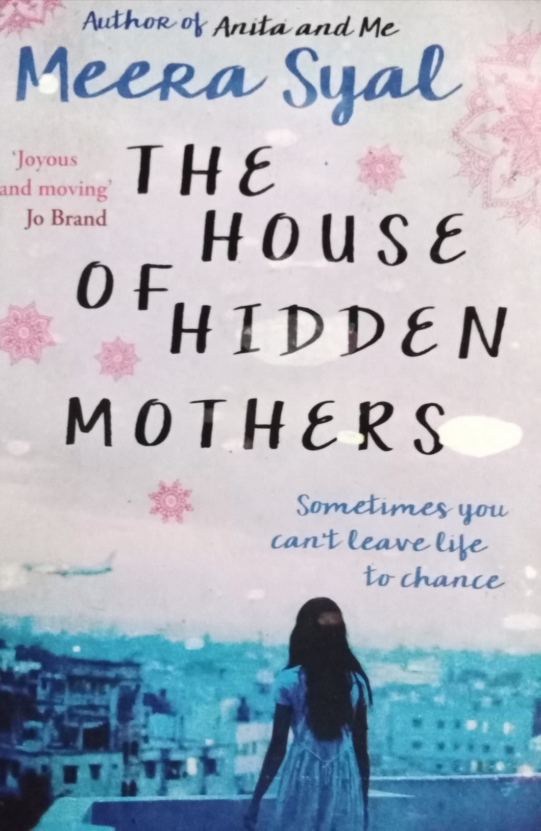 The house of hidden mothers By Meera Syal