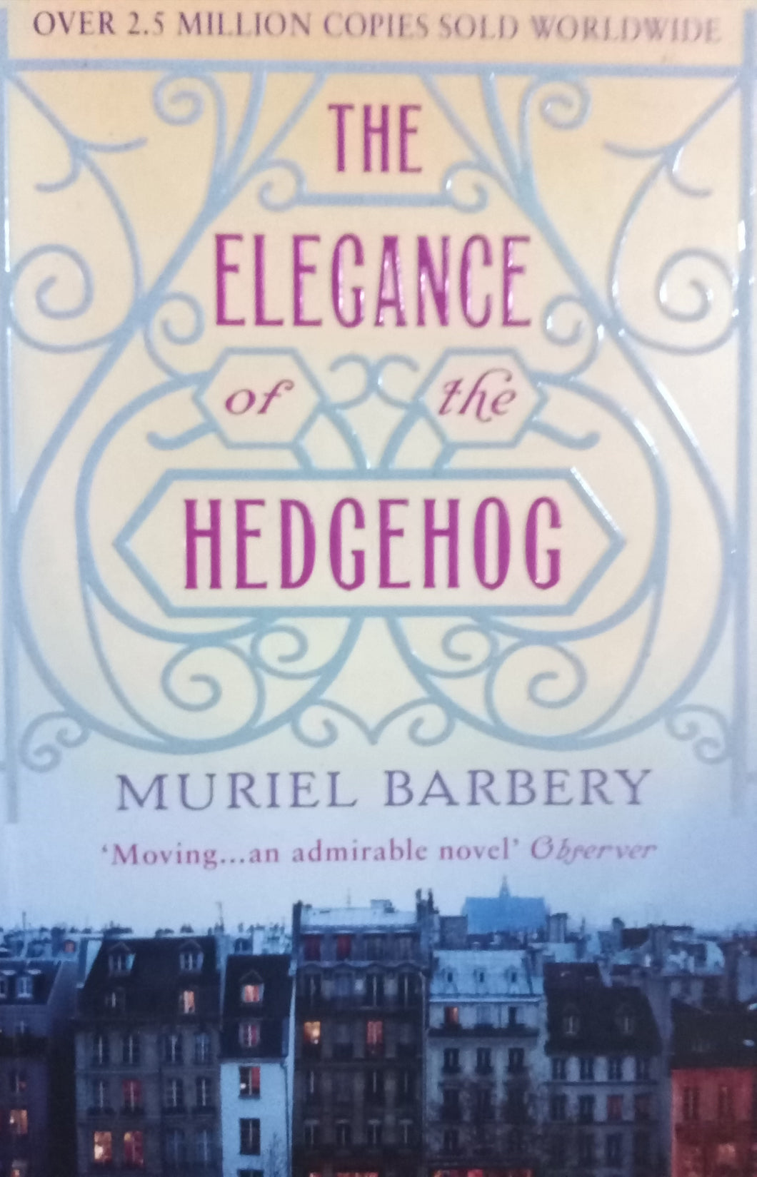 The elegance of the Hedgehog By Muriel Barbery