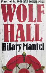 Wolf hall By Hilary Mantel