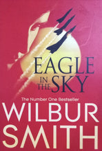 Load image into Gallery viewer, Eagle in the sky By Wilbur smith