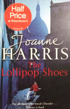 Load image into Gallery viewer, The Lollipop shoes By Joanne Harris