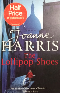 The Lollipop shoes By Joanne Harris