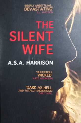 The Silent Wife By A.S.A Harrison