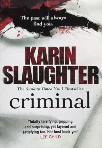 Criminal By Karin Slaughter