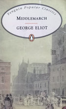 Load image into Gallery viewer, Middlemarch By George eliot