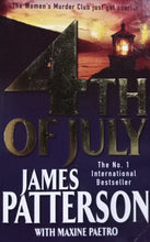 Load image into Gallery viewer, 4th of July By James Patterson