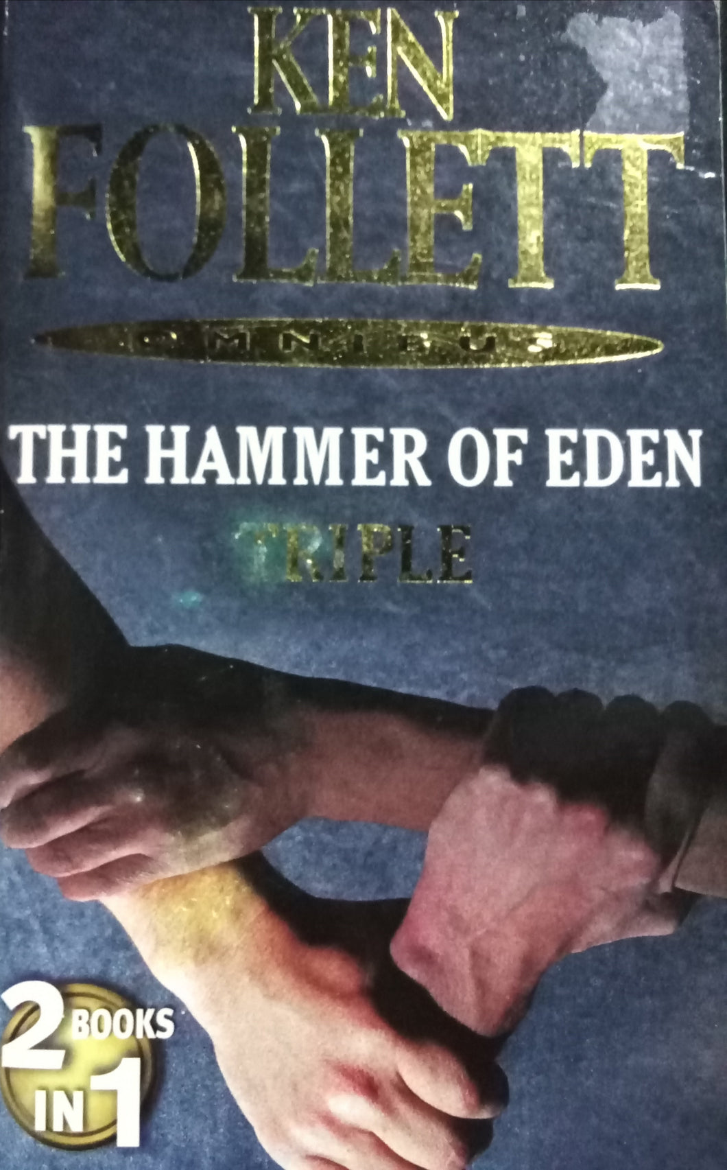 The Hammer Of Eden By Ken Follet