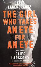 Load image into Gallery viewer, The Girl Who Takes An Eye For An Eye by Stieg Larsson&#39;s