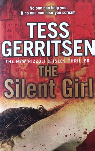 The silent girl By Tess gerritsen