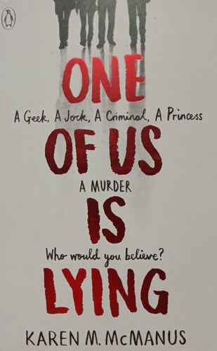 One Of Us Is Lying by Karen M McManus