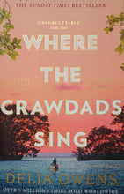 Load image into Gallery viewer, Where The Crawdads Sing By Delia Owens