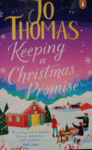 Keeping A Christmas Promise By Jo Thomas