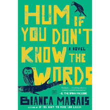 Load image into Gallery viewer, Hum If You Don't Know the Words by Bianca Marais I 87S