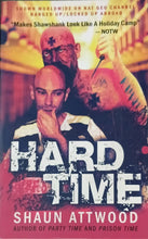 Load image into Gallery viewer, Hard Time by Shaun Attwood 14F