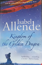 Load image into Gallery viewer, Kingdon of the Golden Dragon by Isabel Allende 2F