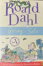 Load image into Gallery viewer, Going Solo by Roald Dahl