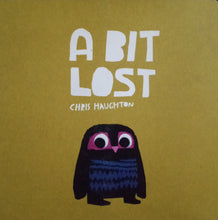 Load image into Gallery viewer, A Bit Lost By Chris Haughton - Books for Less Online Bookstore
