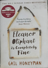 Load image into Gallery viewer, Eleanor Oliphant is Completely Fine by Gail Honeymoon 3F