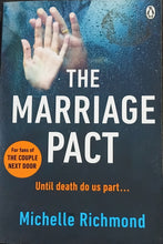 Load image into Gallery viewer, The Marriagne Pact by Michelle Richmond 2F