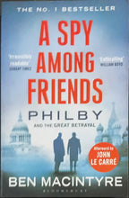 Load image into Gallery viewer, A Spy Amont Friends by Ben Macintyre 14F