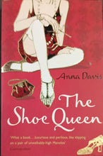Load image into Gallery viewer, The Shoe Queen by Anna Davis 12F
