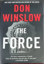 Load image into Gallery viewer, The Force by Don Winslow 18F