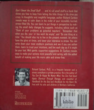 Load image into Gallery viewer, Don't Sweat The Small Stuff... And It's All Small Stuff By Richard Carlson,Ph.D. - Books for Less Online Bookstore