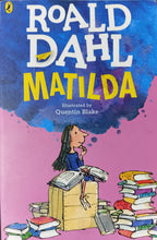 Load image into Gallery viewer, Matilda by Roals Dahl