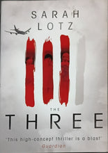 Load image into Gallery viewer, The Three by Sarah Lotz 19F